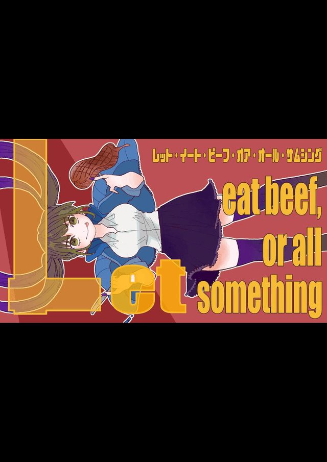 Let eat beef,or all something
