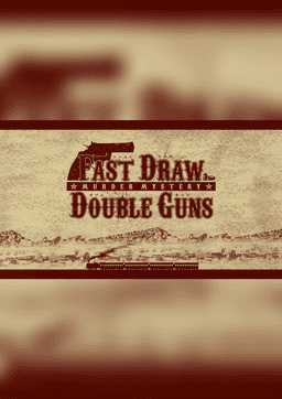 Fast Draw Double Guns／ファストドロウ・ダブルガンズ