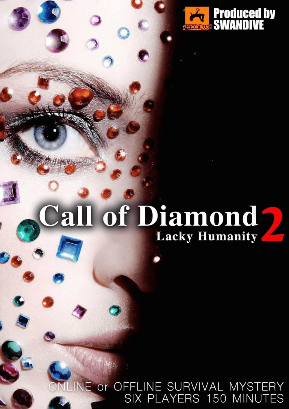 【特別公演】Call of Diamond 2 -Lacky Humanity-