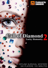 【特別公演】Call of Diamond 2 -Lacky Humanity-