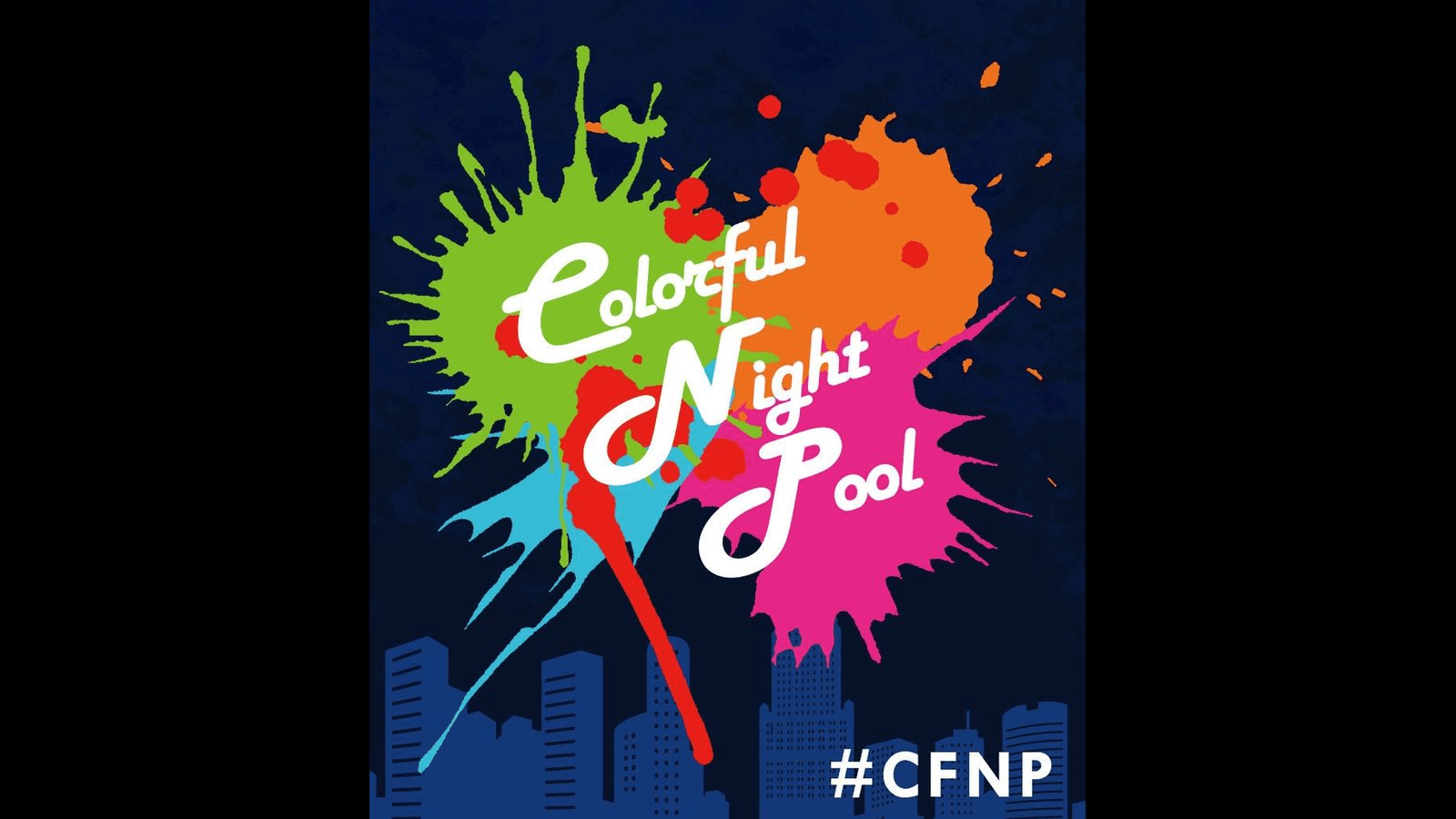 ColorfulNightPool（カラフルナイトプール）