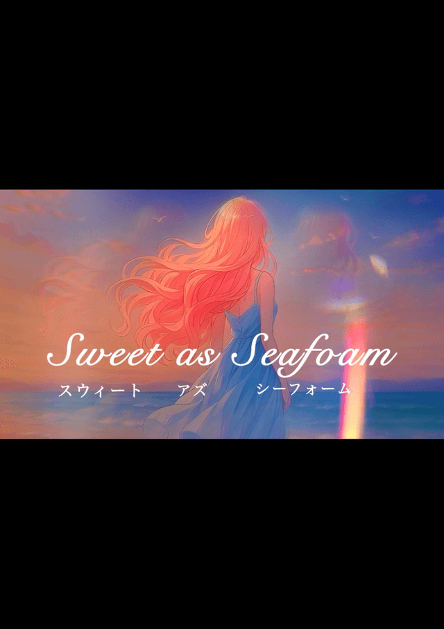 Sweet as Seafoam