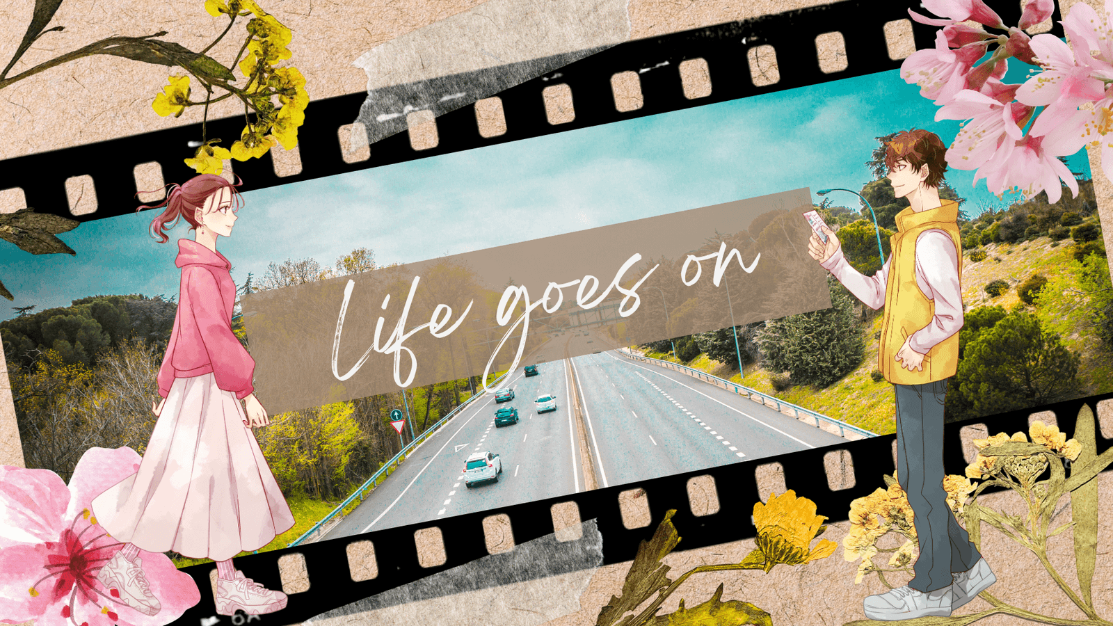 Life goes on