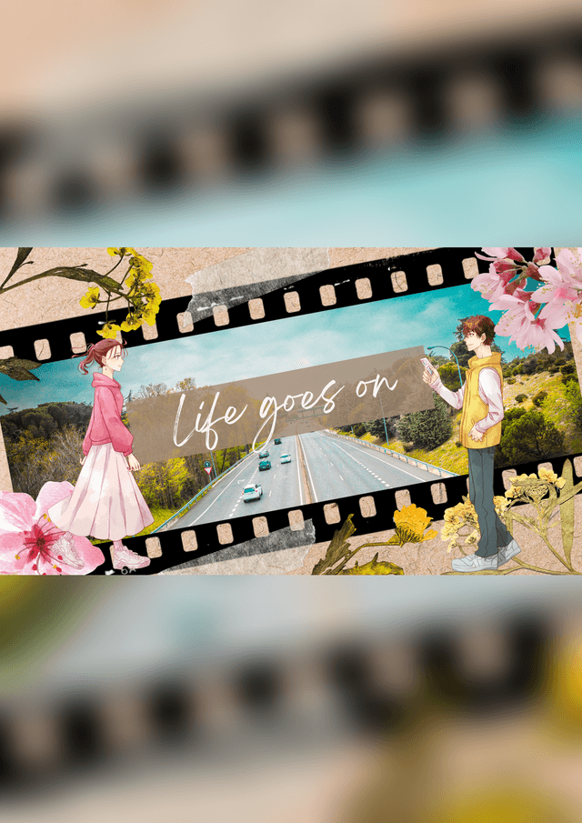 Life goes on