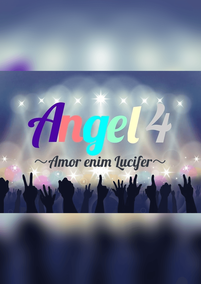 Angel 4　〜Amor enim Lucifer〜
