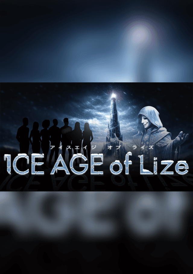 ICE AGE of Lize
