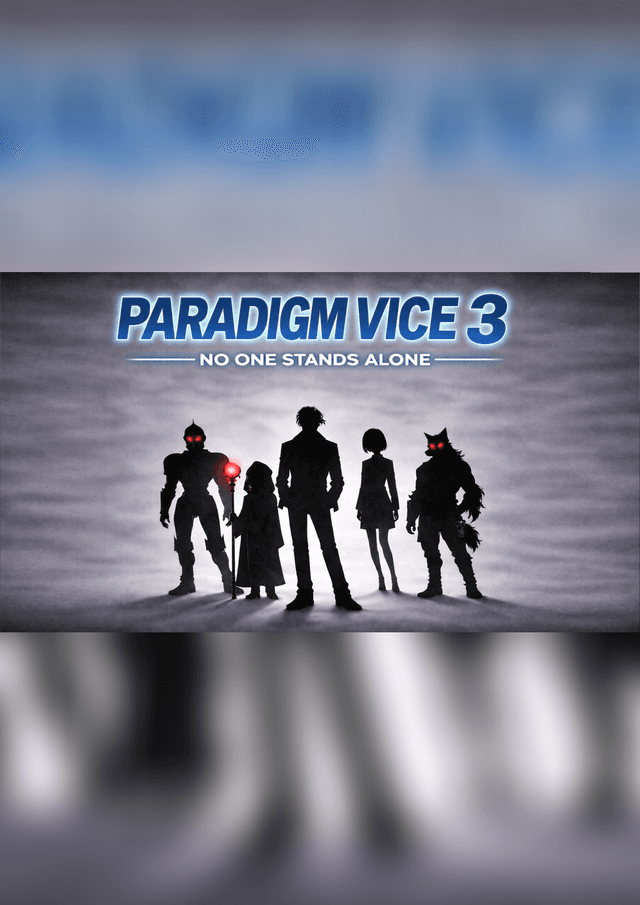 PARADIGM VICE３-NO ONE STANDS ALONE-