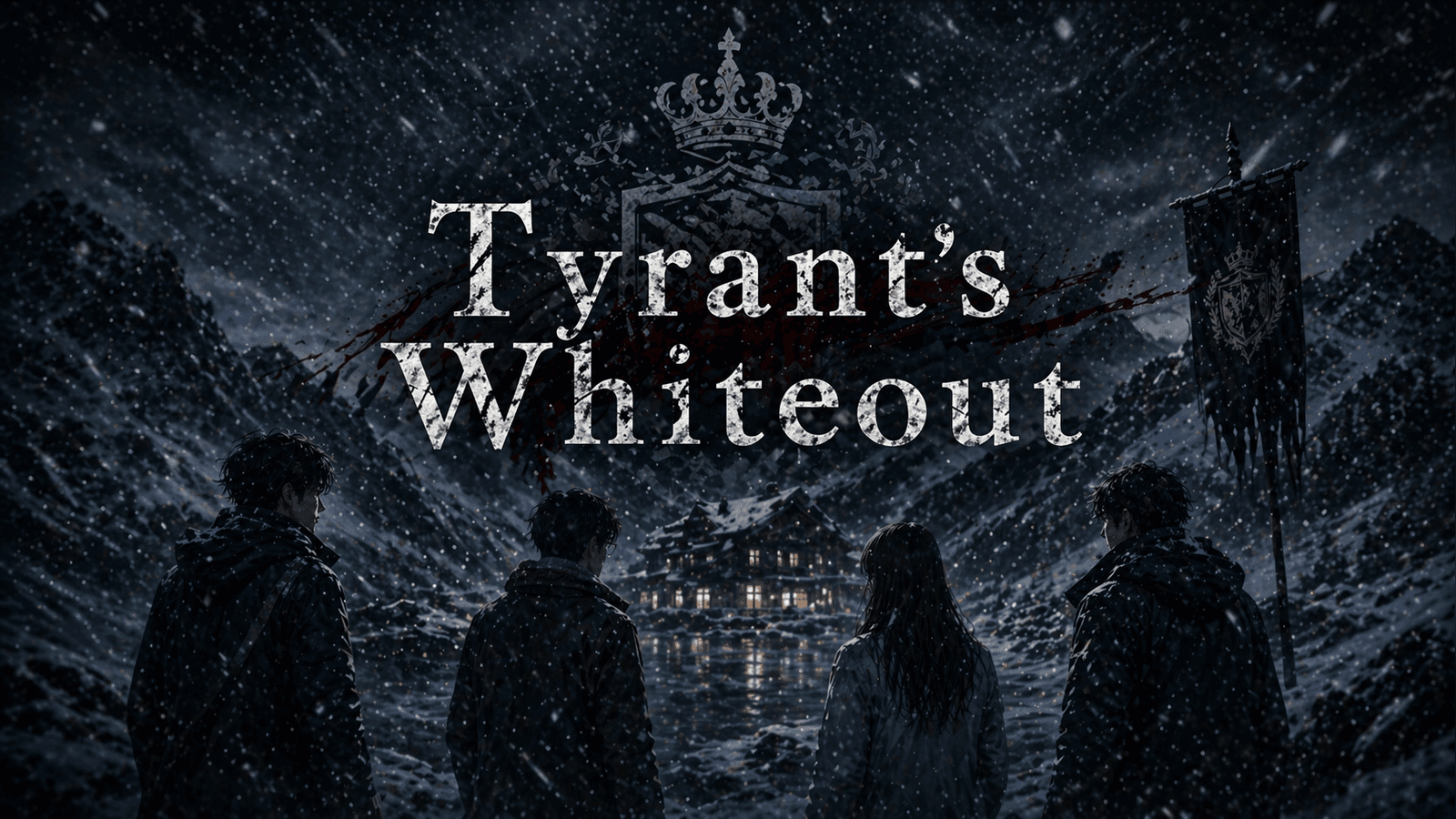 Tyrant's Whiteout