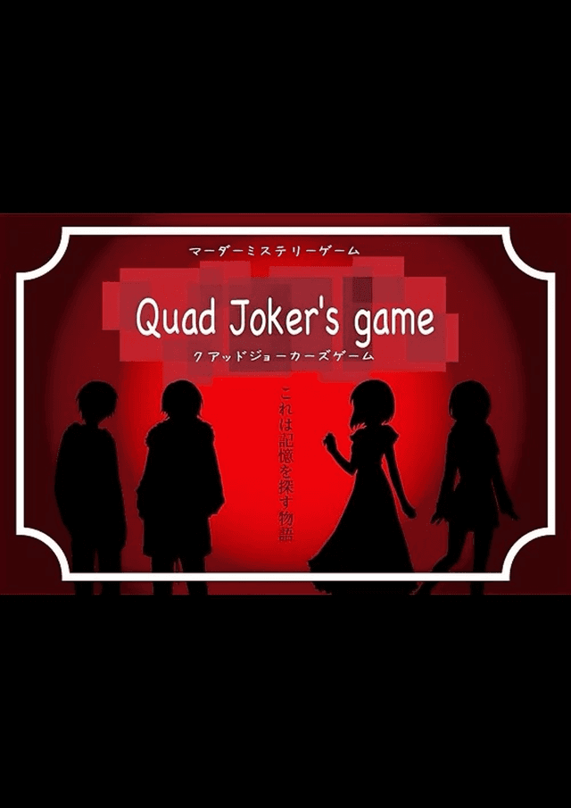Quad Joker’s game