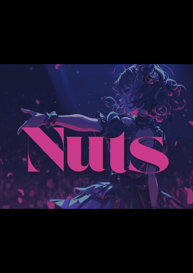 Nuts -ナッツ-