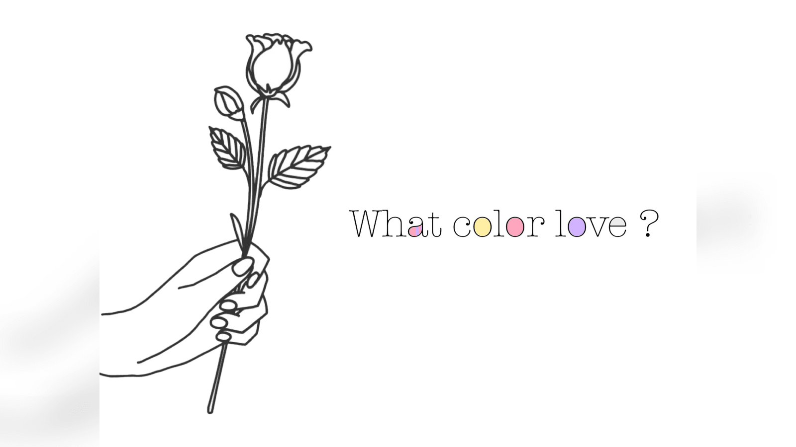 What color love?