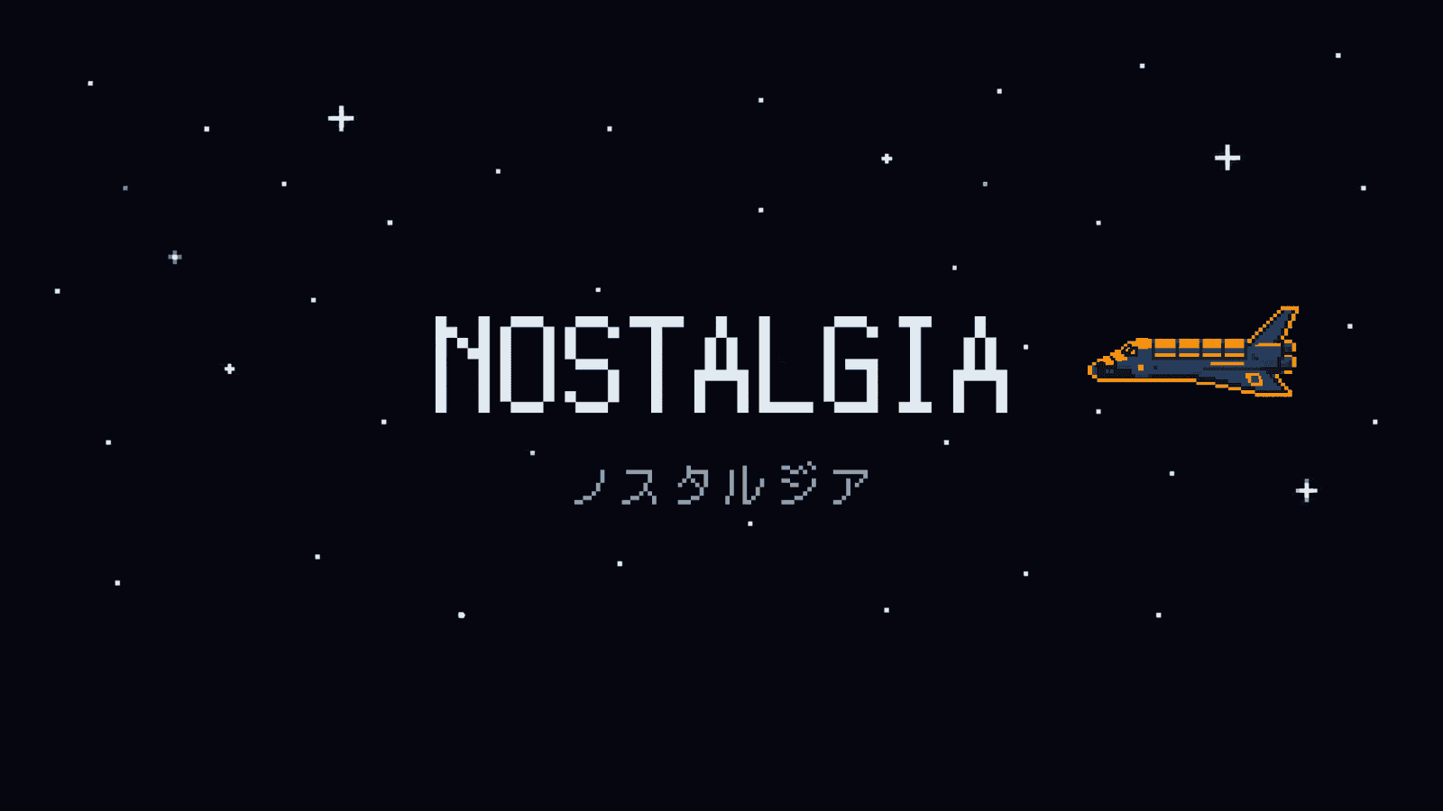 NOSTALGIA