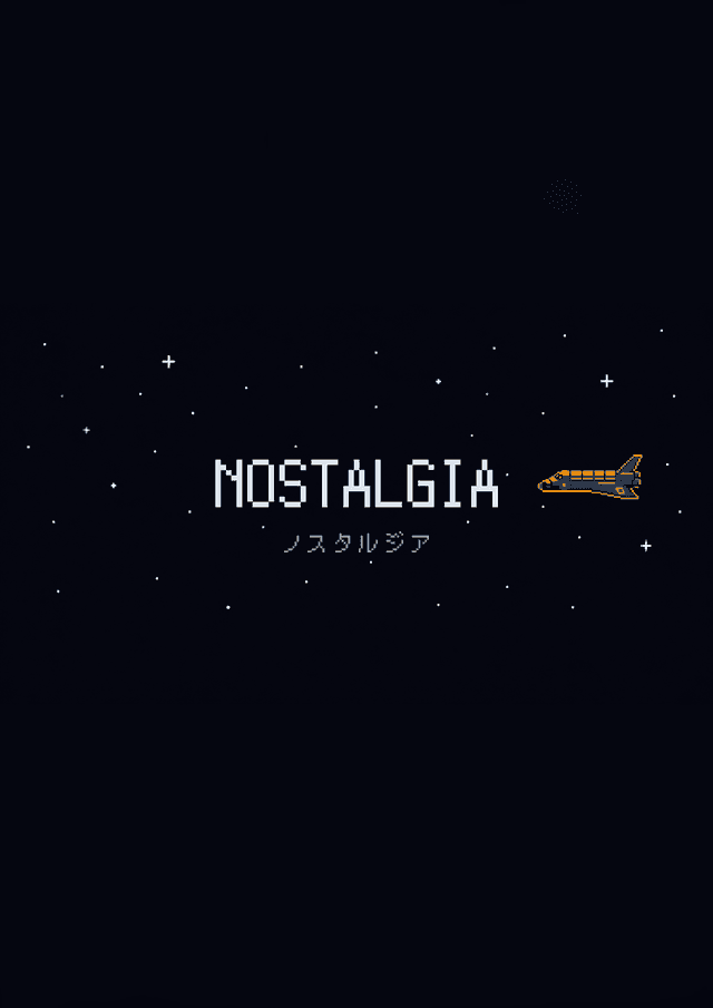 NOSTALGIA