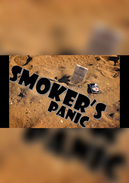 Smoker's Panic